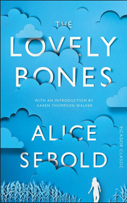  The Lovely Bones  by  Alice Sebold.