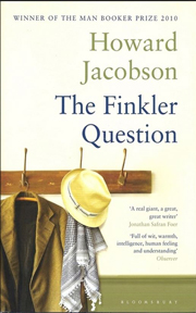  The Finkler Question by  Howard Jacobson .