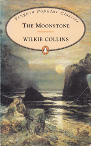 The Moonstone by Wilkie Collins.