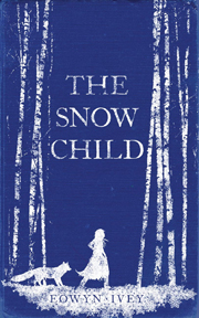 The Snow Child by Eowyn Ivey..<br />