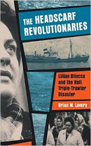 The Headscarf Revolutionaries by Brian Lavery