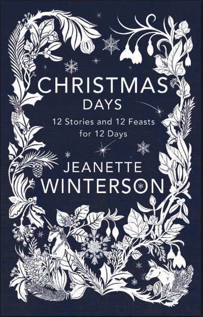  Christmas Days by Jeanette Winterson.