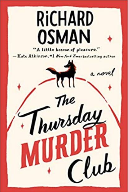  The Thursday Murder Club by Richard Osman.